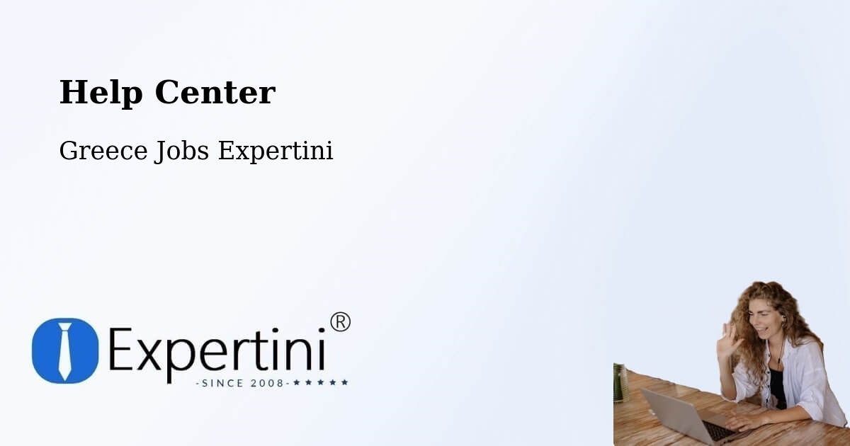 Help Center – Áthyra - Greece Jobs Expertini