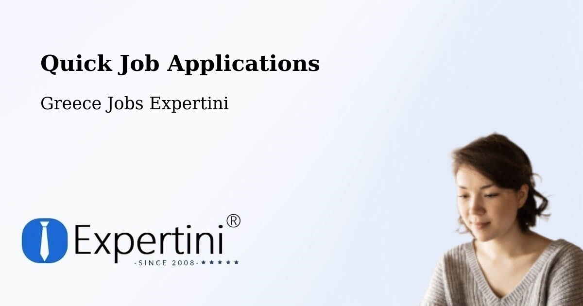 Quick Apply Feature – Áthyra - Greece Jobs Expertini